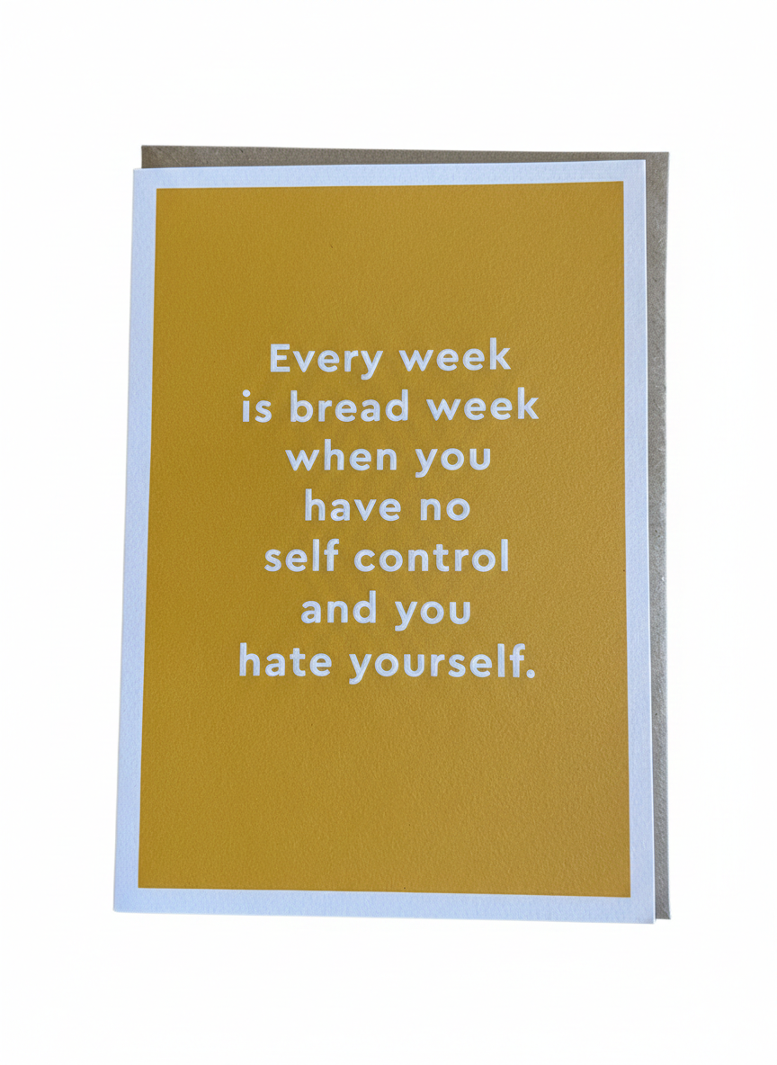humorous greeting card bread themed illustration witty design blank inside uk made