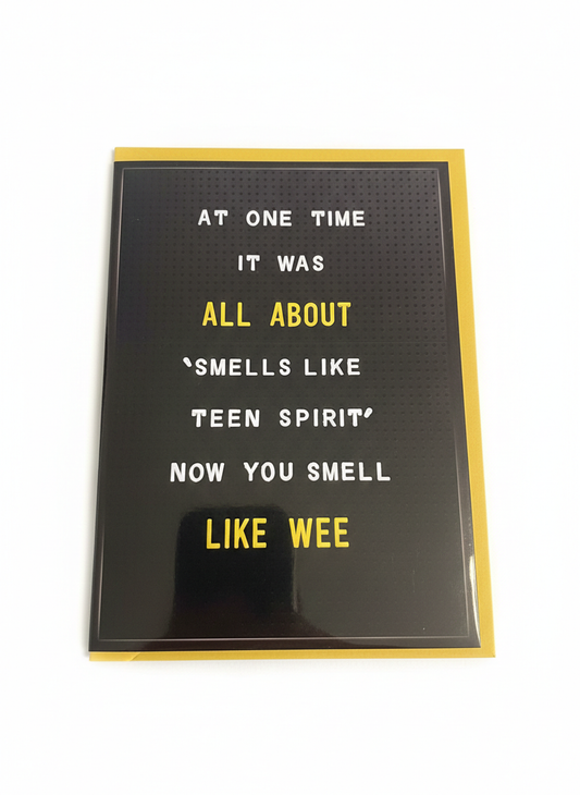 humorous greeting card smells like teen spirit text design playful nostalgic message blank inside