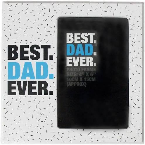 best dad ever photo frame designed to hold a 4x6 inch photograph, freestanding keepsake gift